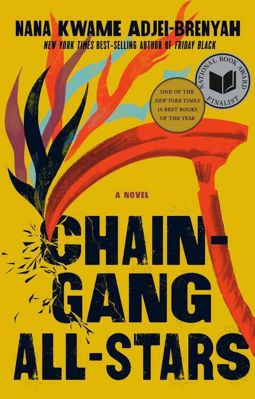 Book cover of Chain Gang All Stars: National Book Award Finalist