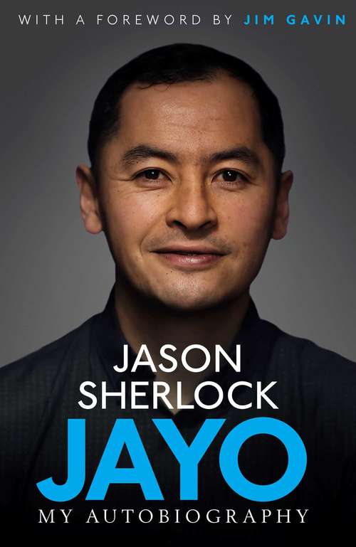 Book cover of Jayo: The Jason Sherlock Story