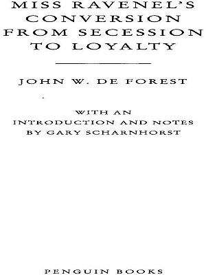 Book cover of Miss Ravenel's Conversion from Secessions to Loyalty