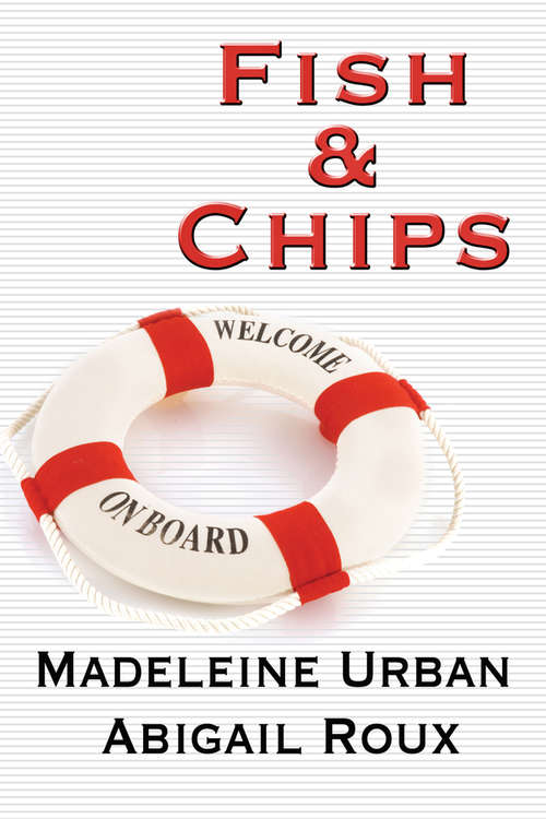 Book cover of Fish & Chips (Cut & Run Series #3)