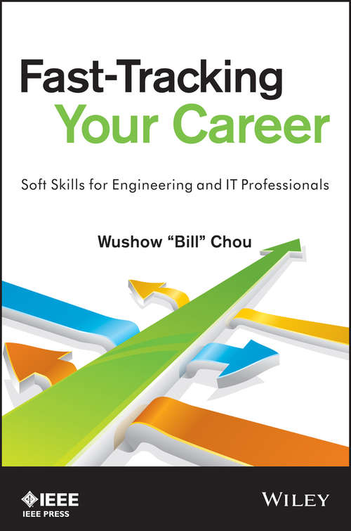 Book cover of Fast-Tracking Your Career: Soft Skills for Engineering and IT Professionals