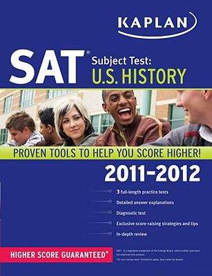 Book cover of Kaplan SAT Subject Test: U.S. History 2011-2012