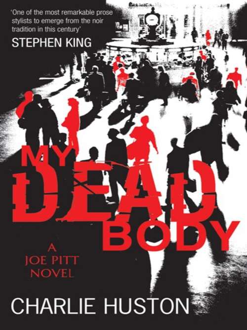 Book cover of My Dead Body: A Joe Pitt Novel (Joe Pitt #5)