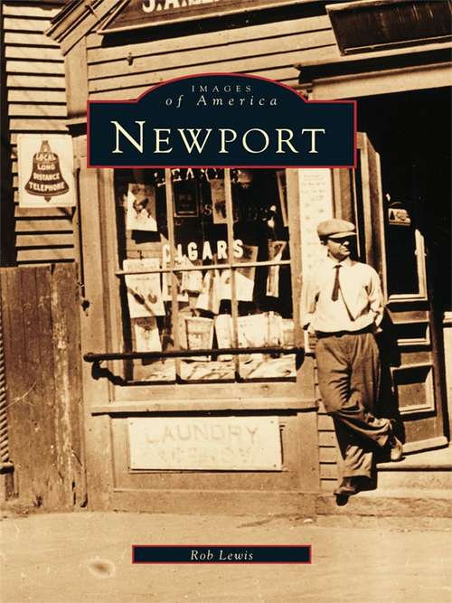 Book cover of Newport (Images of America)