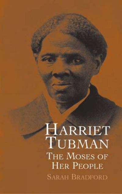 Book cover of Harriet Tubman: The Moses of Her People
