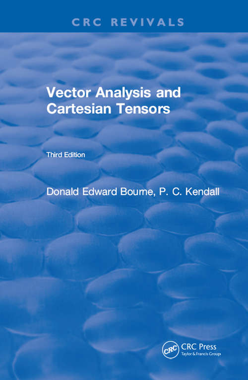 Book cover of Vector Analysis and Cartesian Tensors: Third Edition (3)
