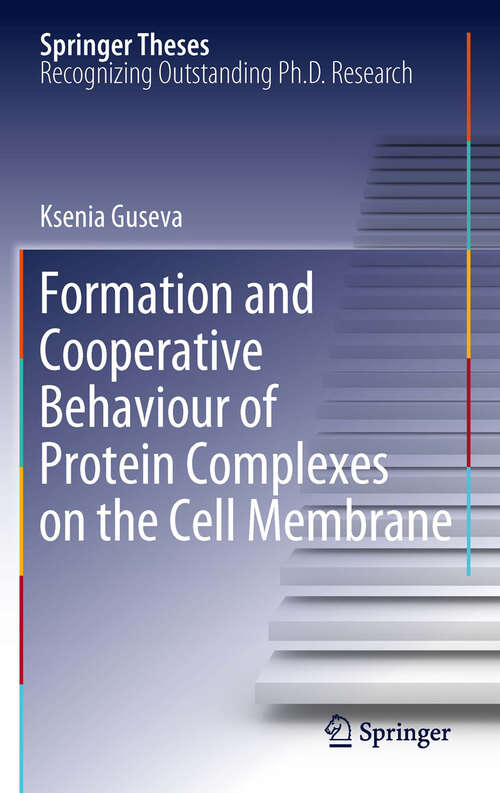 Book cover of Formation and Cooperative Behaviour of Protein Complexes on the Cell Membrane