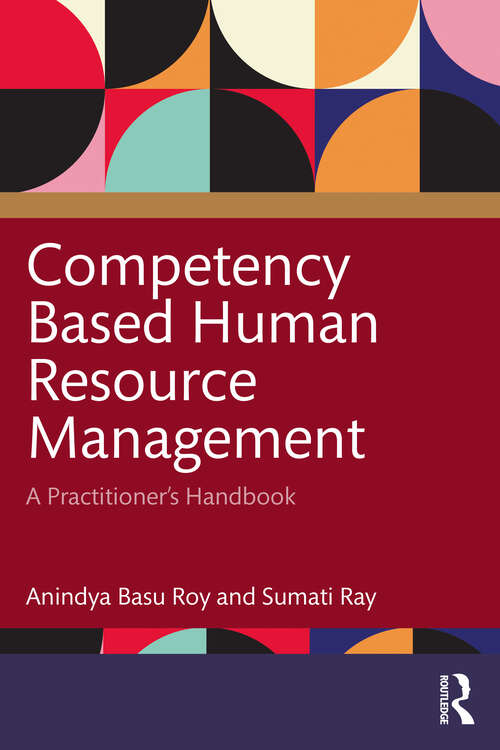 Book cover of Competency Based Human Resource Management: A Practitioner's Handbook (1)