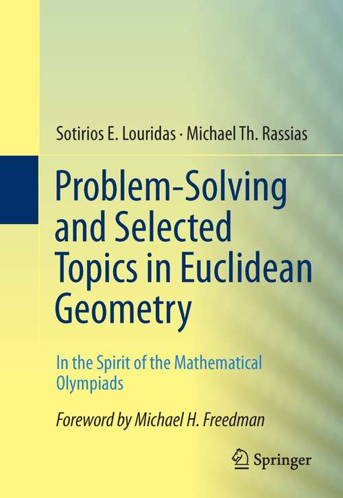 Book cover of Problem-Solving and Selected Topics in Euclidean Geometry