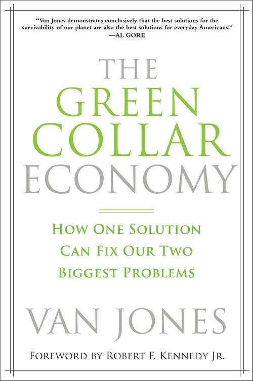 Book cover of The Green Collar Economy: How One Solution Can Fix Our Two Biggest Problems