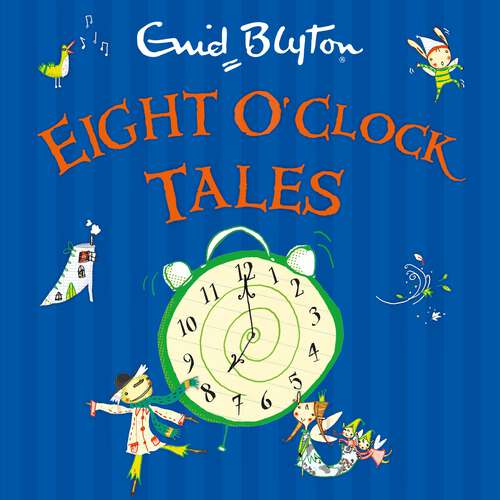 Book cover of Eight O'Clock Tales (O'Clock Tales #4)