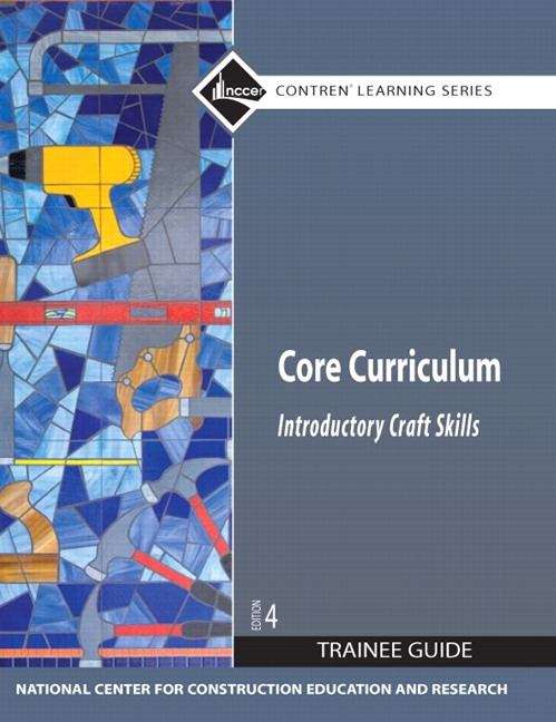 Book cover of Core Curriculum: Introductory Craft Skills