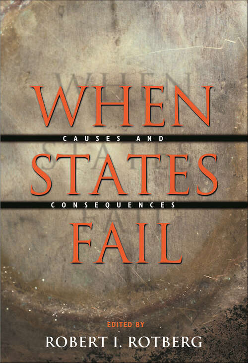 Book cover of When States Fail: Causes and Consequences