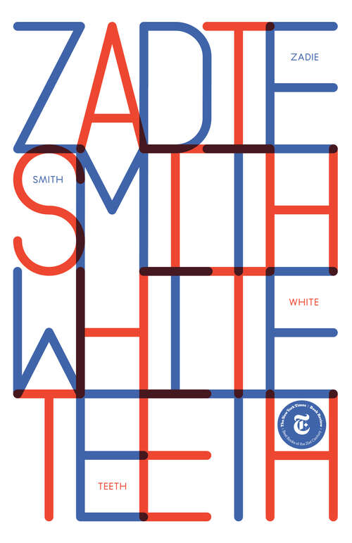 Book cover of White Teeth: A Novel (Vintage International)