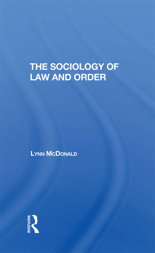 Book cover of Sociology Of Law & Order/h