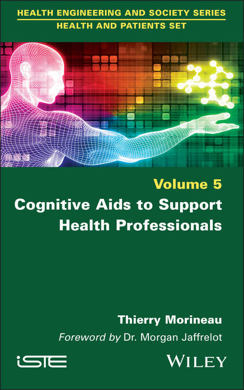 Book cover of Cognitive Aids to Support Health Professionals