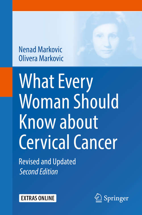 Book cover of What Every Woman Should Know about Cervical Cancer