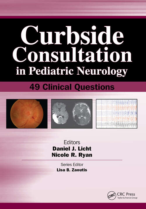 Book cover of Curbside Consultation in Pediatric Neurology: 49 Clinical Questions (Curbside Consultation in Pediatrics)