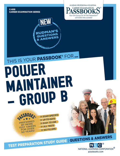 Book cover of Power Maintainer – Group B: Passbooks Study Guide (Career Examination Series)