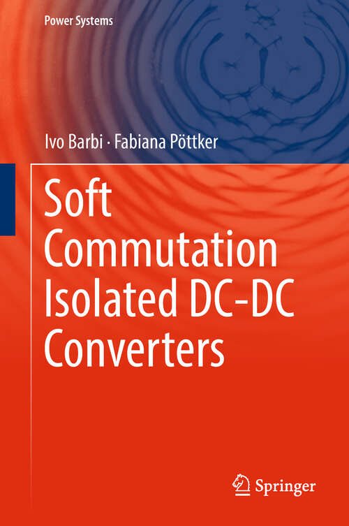 Book cover of Soft Commutation Isolated DC-DC Converters (Power Systems)