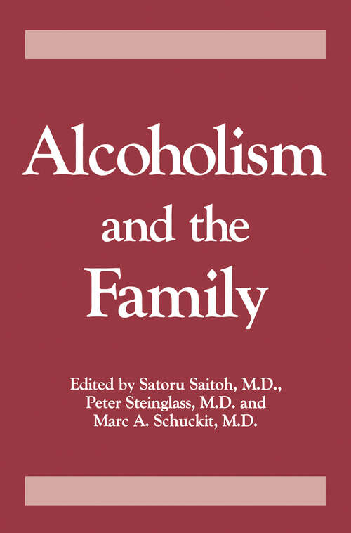 Book cover of Alcoholism And The Family