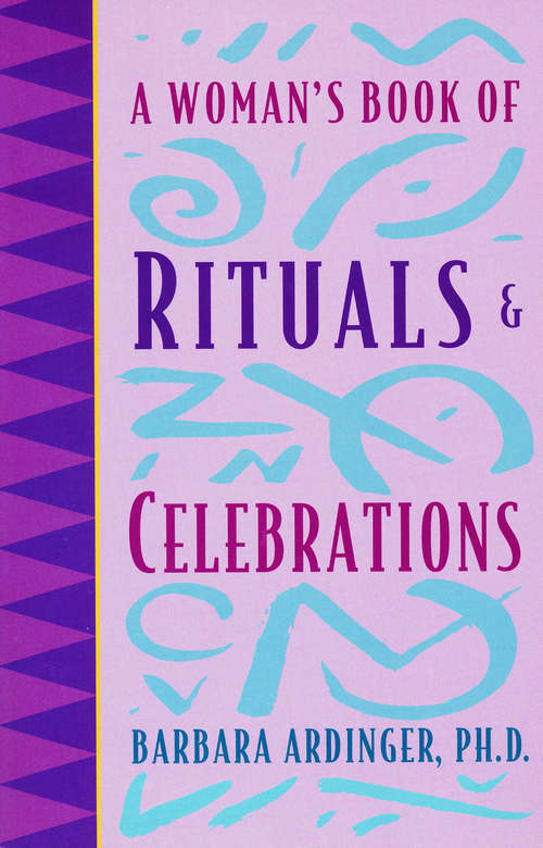 Book cover of A Woman's Book of Rituals and Celebrations