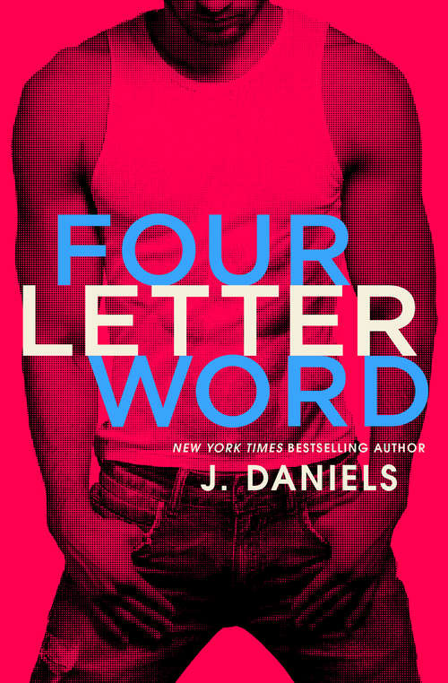 Book cover of Four Letter Word (Dirty Deeds #1)