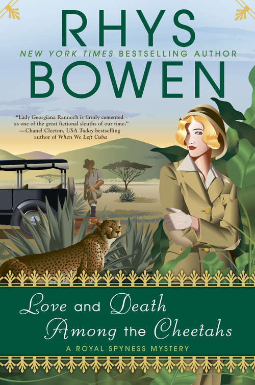 Book cover of Love and Death Among the Cheetahs (A Royal Spyness Mystery #13)