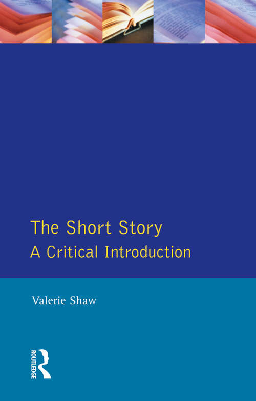 Book cover of The Short Story: A Critical Introduction