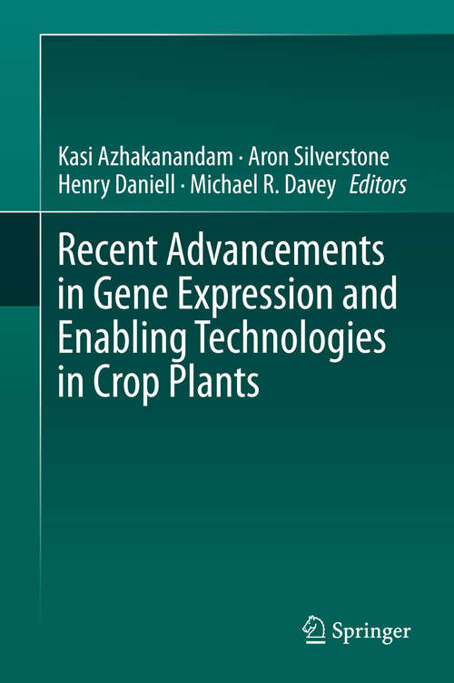 Book cover of Recent Advancements in Gene Expression and Enabling Technologies in Crop Plants