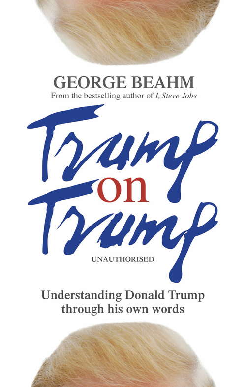 Book cover of Trump on Trump