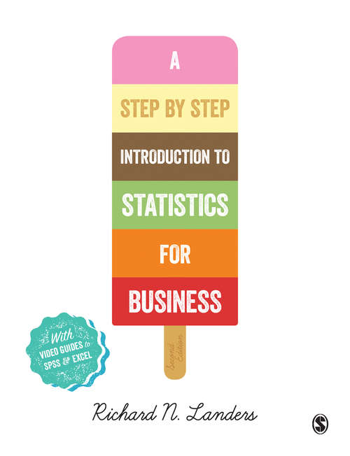 Book cover of A Step-By-Step Introduction to Statistics for Business (Second Edition)