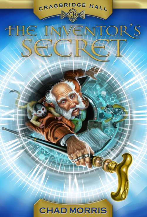 Book cover of The Inventor's Secret (Cragbridge Hall #1)