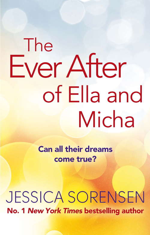 Book cover of The Ever After of Ella and Micha (Ella and Micha #4)