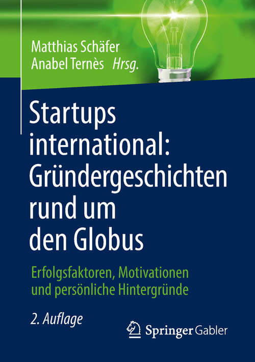 Book cover of Startups international: Erfolgsfaktoren, Motivationen und persönliche Hintergründe (2. Aufl. 2018)