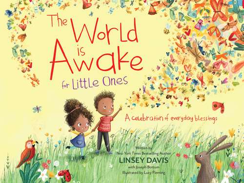 Book cover of The World Is Awake: A Celebration of Everyday Blessings
