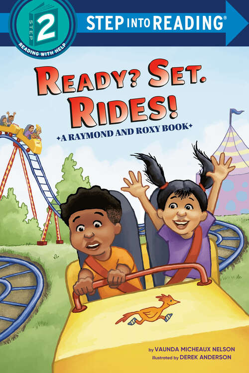 Book cover of Ready? Set. Rides! (Step into Reading)