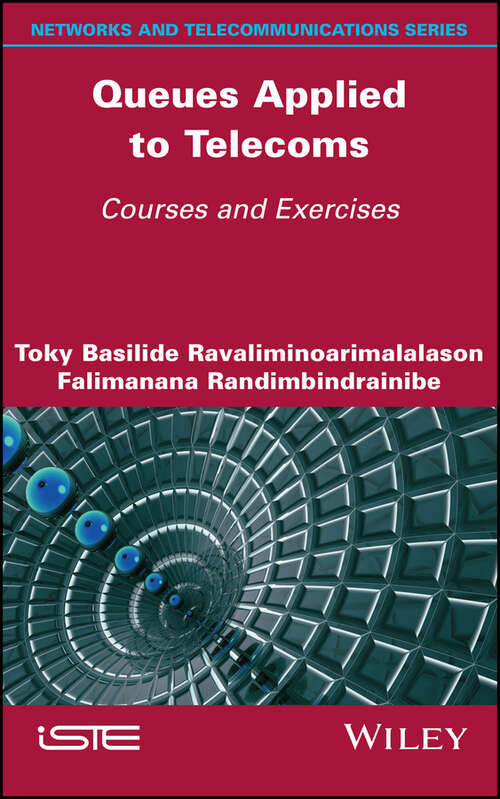 Book cover of Queues Applied to Telecoms: Courses and Exercises