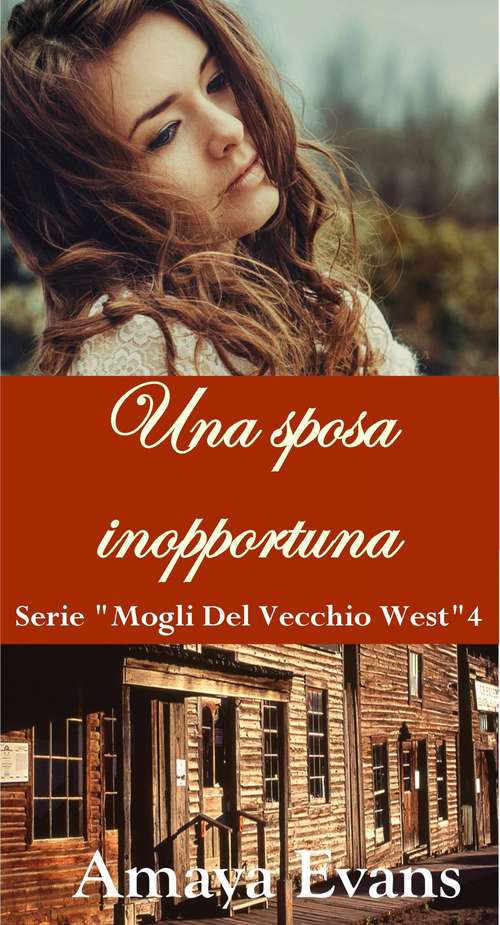 Book cover of Una sposa inopportuna