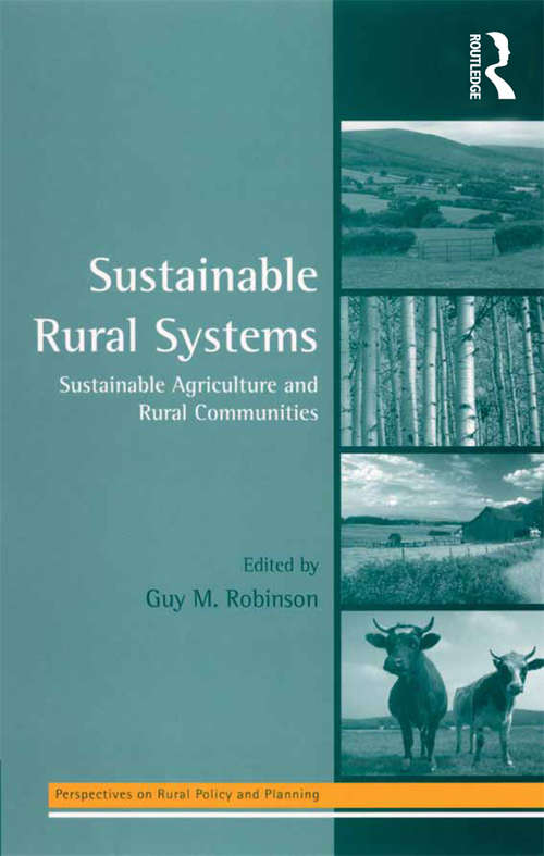 Book cover of Sustainable Rural Systems: Sustainable Agriculture and Rural Communities (Perspectives On Rural Policy And Planning Ser.)