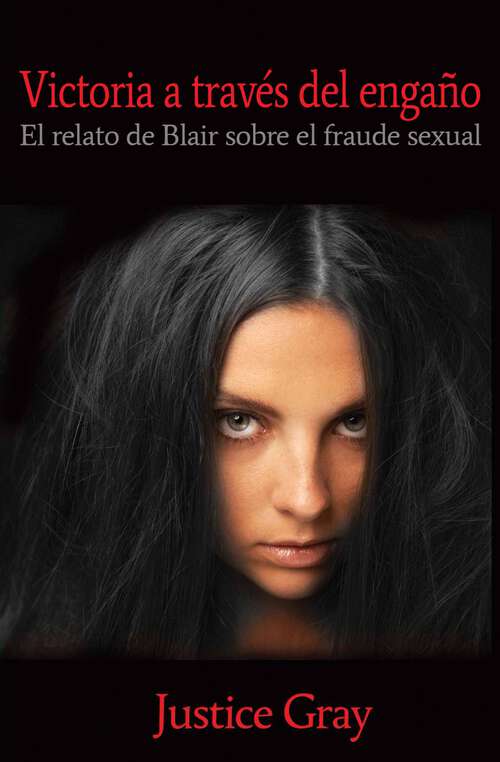 Book cover of Victoria a través del engaño: El relato de Blair sobre el fraude sexual