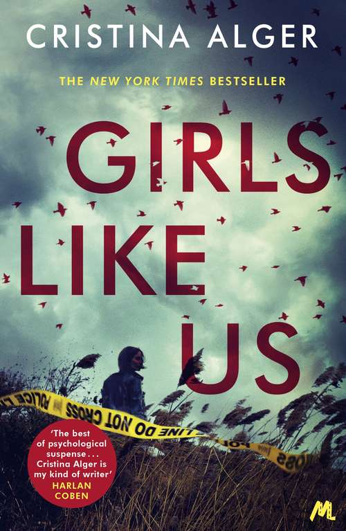 Book cover of Girls Like Us: Sunday Times Crime Book of the Month and New York Times bestseller