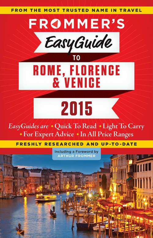 Book cover of Frommer's EasyGuide To Rome, Florence and Venice