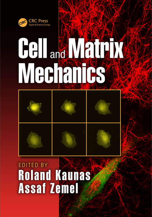 Book cover of Cell and Matrix Mechanics