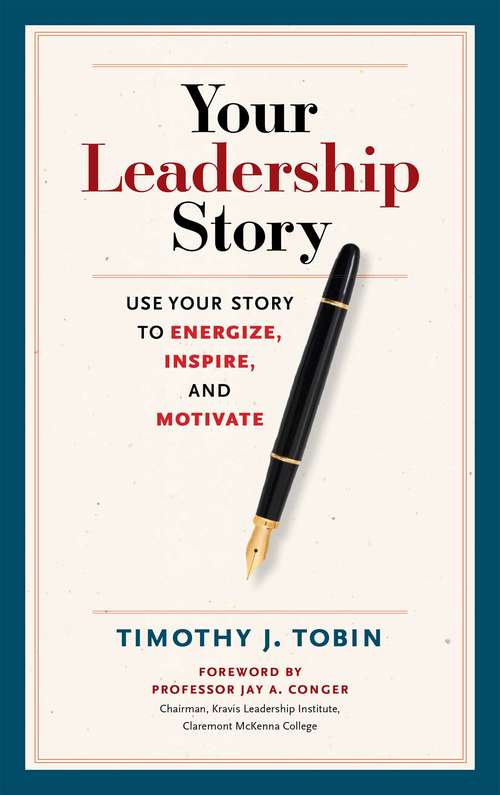 Book cover of Your Leadership Story
