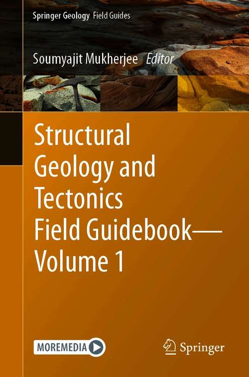 Book cover of Structural Geology and Tectonics Field Guidebook — Volume 1 (1st ed. 2021) (Springer Geology)