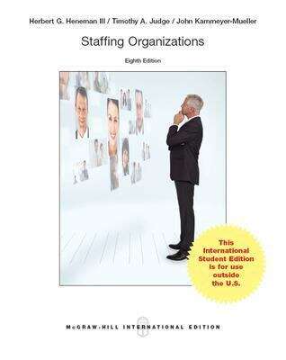 Book cover of Staffing Organizations (Eighth Edition)