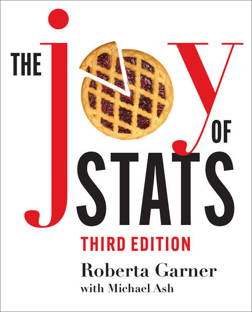 Book cover of The Joy of Stats: A Short Guide to Introductory Statistics in the Social Sciences, Third Edition (3rd Edition)