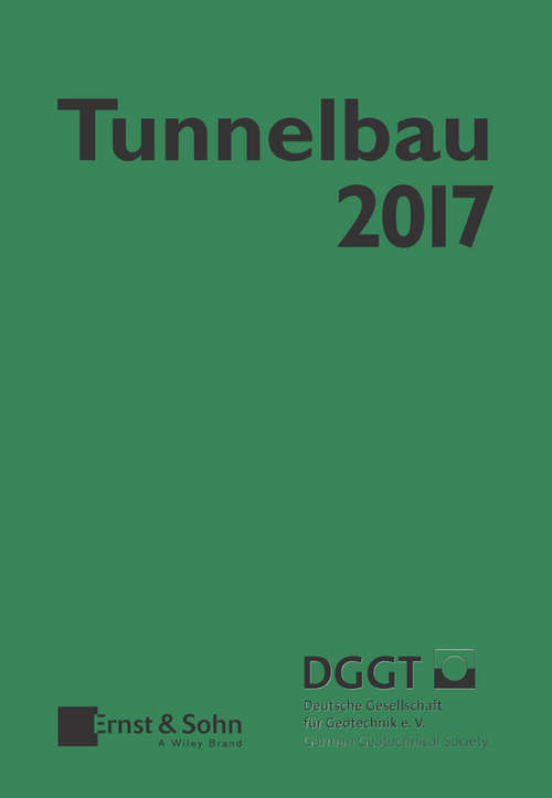 Book cover of Taschenbuch für den Tunnelbau 2017 (Taschenbuch Tunnelbau)