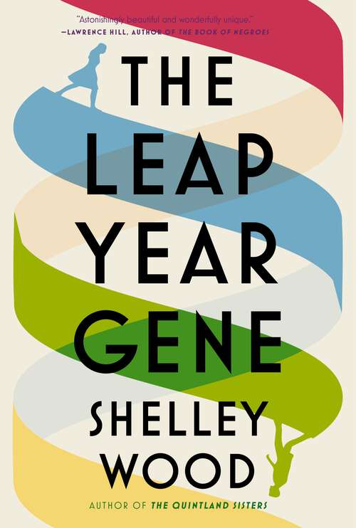 Book cover of The Leap Year Gene: A Novel